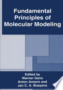 Fundamental Principles of Molecular Modeling [E-Book] /