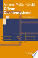 Offene Quantensysteme [E-Book] : Die Primas Lectures /