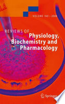 Reviews of Physiology Biochemistry and Pharmacology [E-Book] /