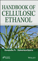 Handbook of cellulosic ethanol [E-Book] /