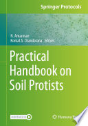 Practical Handbook on Soil Protists [E-Book] /