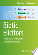 Biotic Elicitors [E-Book] : Production, Purification, and Characterization /