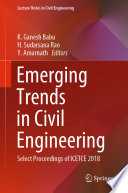 Emerging Trends in Civil Engineering : Select Proceedings of ICETCE 2018 [E-Book] /