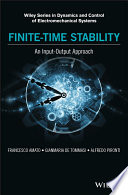 Finite-time stability : an input-output approach [E-Book] /