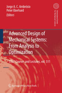 Advanced design of mechanical systems : from analysis to optimization /