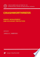 Crashworthiness [E-Book] : Energy Management and Occupant Protection /