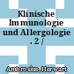 Klinische Immunologie und Allergologie . 2 /