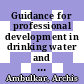Guidance for professional development in drinking water and wastewater industry [E-Book] /