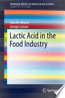 Lactic Acid in the Food Industry [E-Book] /