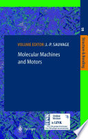 Molecular Machines and Motors [E-Book] /