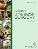 Noordsy's food animal surgery [E-Book] /