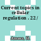 Current topics in cellular regulation . 22 /