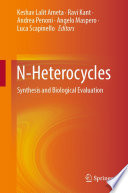 N-Heterocycles [E-Book] : Synthesis and Biological Evaluation /