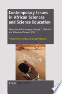 Contemporary issues in African sciences and science education [E-Book] /