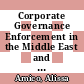 Corporate Governance Enforcement in the Middle East and North Africa [E-Book]: Evidence and Priorities /