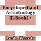 Encyclopedia of Astrobiology [E-Book] /