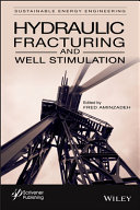 Hydraulic fracturing and well stimulation [E-Book] /
