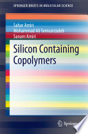 Silicon Containing Copolymers [E-Book] /