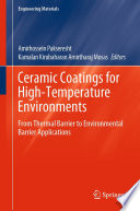 Ceramic Coatings for High-Temperature Environments [E-Book] : From Thermal Barrier to Environmental Barrier Applications /