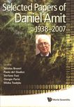 Selected papers of Daniel Amit 1938-2007 /