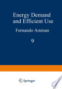 Energy Demand and Efficient Use [E-Book] /