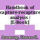 Handbook of capture-recapture analysis / [E-Book]