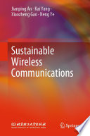 Sustainable Wireless Communications [E-Book] /