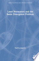 Laser resonators and the beam divergence problem /