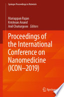 Proceedings of the International Conference on Nanomedicine (ICON-2019) [E-Book] /