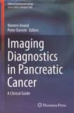 Imaging diagnostics in pancreatic cancer : a clinical guide /