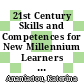 21st Century Skills and Competences for New Millennium Learners in OECD Countries [E-Book] /