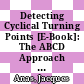 Detecting Cyclical Turning Points [E-Book]: The ABCD Approach and Two Probabilistic Indicators /