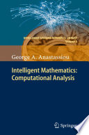Intelligent Mathematics: Computational Analysis [E-Book] /