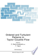 Ordered and Turbulent Patterns in Taylor-Couette Flow [E-Book] /