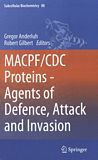 MACPF/CDC proteins - agents of defence, attack and invasion /