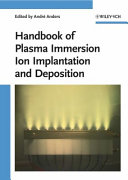 Handbook of plasma immersion ion implantation and deposition /