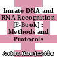 Innate DNA and RNA Recognition [E-Book] : Methods and Protocols /