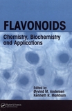 Flavonoids : chemistry, biochemistry, and applications /
