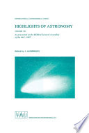 Highlights of Astronomy [E-Book] : As Presented at the XXIIIrd General Assembly of the IAU, 1997 /