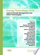 Energy Technology 2018 [E-Book] : Carbon Dioxide Management and Other Technologies /