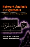 Network analysis and synthesis : a modern systems theory approach /