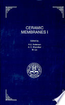 Proceedings of the First International Symposium on Ceramic Membranes : (held during the 188th meeting of the Electrochemical Society, October 8-13, 1995) /