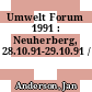 Umwelt Forum 1991 : Neuherberg, 28.10.91-29.10.91 /