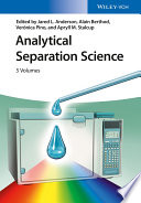 Analytical separation science . 2 . Special liquid chromatography modes and capillary electromigration techniques /