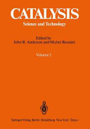 Catalysis. 5 : science and technology /
