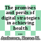 The promises and perils of digital strategies in achieving health equity : workshop summary [E-Book] /