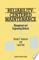 Reliability-centered maintenance : management and engineering methods [E-Book] /