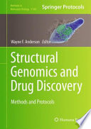 Structural Genomics and Drug Discovery [E-Book] : Methods and Protocols /