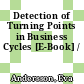 Detection of Turning Points in Business Cycles [E-Book] /