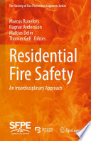 Residential Fire Safety [E-Book] : An Interdisciplinary Approach /